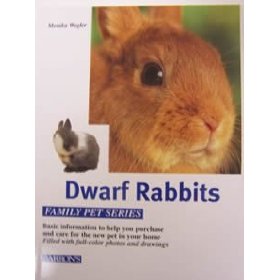 Dwarf Rabbits (Family Pet Series)