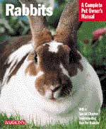 Rabbits Manual A Complete Pet Owner's Manual - Click Image to Close