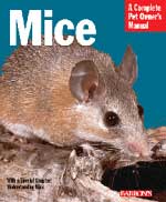 Mice A Complete Pet Owner's Manual - Click Image to Close