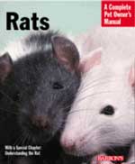 Rats Manual A Complete Pet Owner's Manual